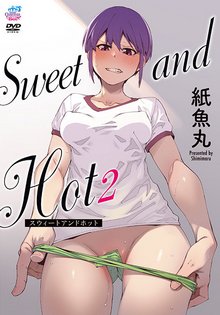 Sweet and Hot 02